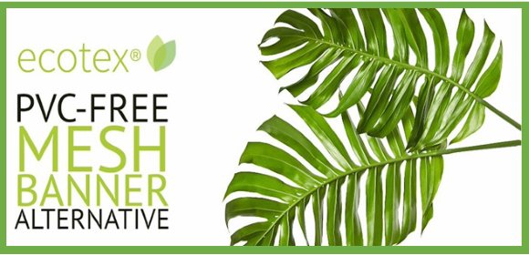 Ecotex PVC-Free Mesh Banner